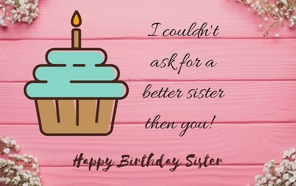 Sweet Phrases for a Sister's Birthday