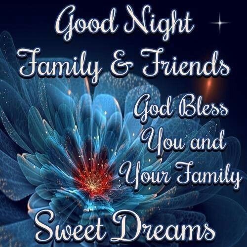Good night to my family
